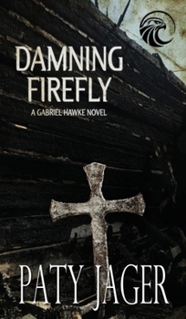 Hardcover Damning Firefly Book