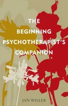 Paperback The Beginning Psychotherapist's Companion (Psychological Issues) Book