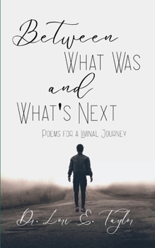Paperback Between What Was and What's Next Book