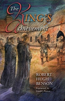 The King's Achievement - Book #2 of the English Reformation Trilogy