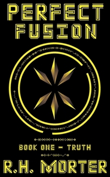 Paperback Perfect Fusion: Truth Book