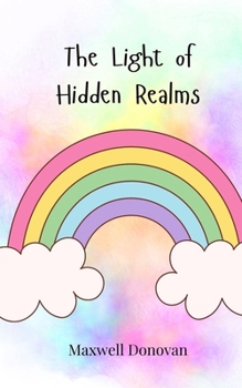 The Light of Hidden Realms