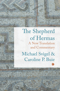 Paperback Shepherd of Hermas: A New Translation and Commentary Book