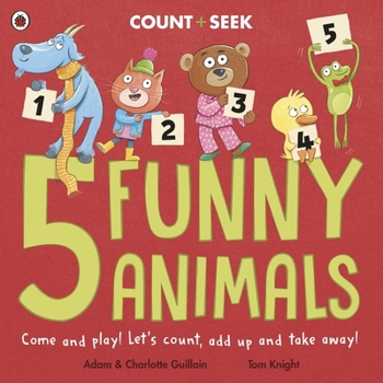 Paperback 5 Funny Animals: a counting and number bonds picture book