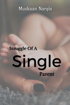 Paperback Struggle Of A Single Mother Book