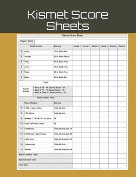 Kismet Score Sheets: Kismet Score Sheets Kismet Dice Game Score Book Kismet Scoring Game Record Level Keeper Book Kismet Dice Game Score Sheets Kismet Score Pads