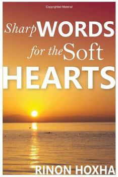 Paperback Sharp Words for the Soft Hearts Book