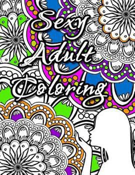 Paperback Sexy Adult Coloring Book