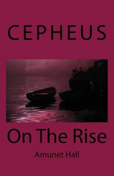 Paperback Cepheus: On The Rise Book