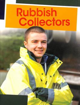 Paperback Rubbish Collectors (Jobs People Do) Book