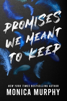 Paperback Promises We Meant to Keep Book