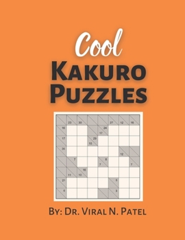 Paperback Cool Kakuro Puzzles: Kakuro puzzle: Kakuro Puzzle Book For Adults [Large Print] Book