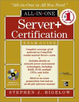 Hardcover Server+ Certification All-In-One Exam Guide [With CDROM] Book
