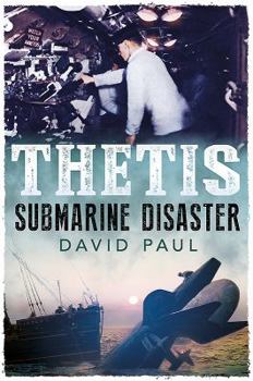 Paperback Thetis: Submarine Disaster Book