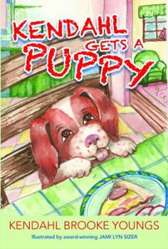 Paperback Kendahl Gets a Puppy Book