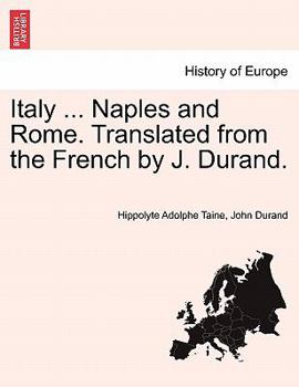 Paperback Italy ... Naples and Rome. Translated from the French by J. Durand. Book