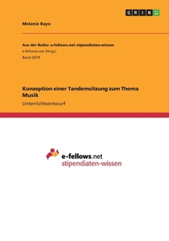 Paperback Konzeption einer Tandemsitzung zum Thema Musik [German] Book