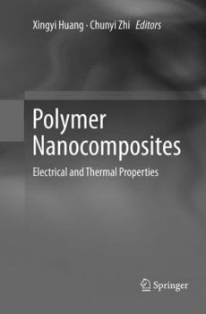 Paperback Polymer Nanocomposites: Electrical and Thermal Properties Book