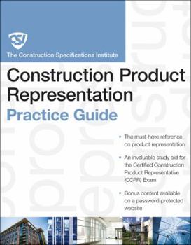 Paperback The CSI Construction Product Representation Practice Guide Book