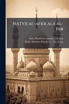 Paperback Natyij al-afkr alá al-Ihr [Arabic] Book