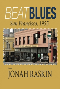 Paperback Beat Blues: San Francisco, 1955 Book