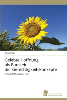 Paperback Gelebte Hoffnung als Baustein der Gerechtigkeitskonzepte [German] Book