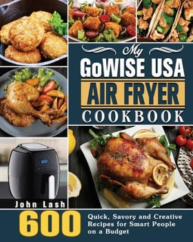 Paperback My GoWISE USA Air Fryer Cookbook Book