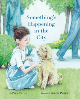 Hardcover Something's Happening in the City Book