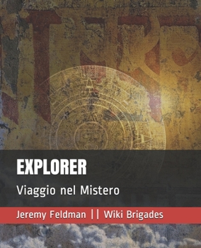 Paperback Explorer: Viaggio nel Mistero [Italian] Book