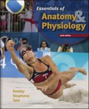 Essentials of Anatomy and Physiology