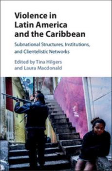 Hardcover Violence in Latin America and the Caribbean Book