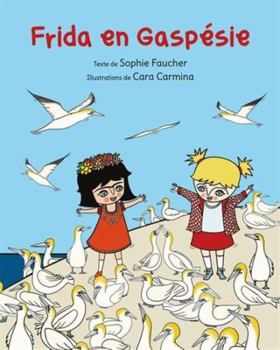 Hardcover Frida en Gaspésie [French] Book