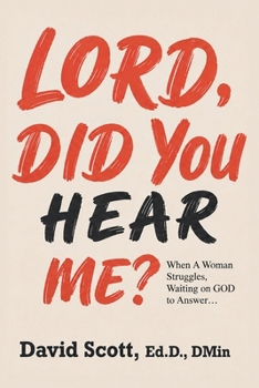 Paperback Lord, Did You Hear Me? Book