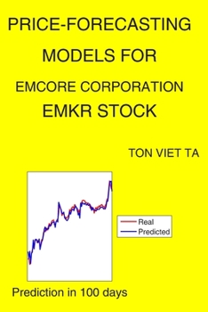 Paperback Price-Forecasting Models for EMCORE Corporation EMKR Stock Book