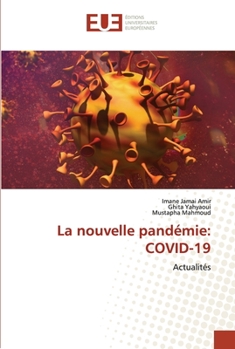 Paperback La nouvelle pandémie: Covid-19 [French] Book