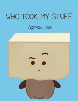 Paperback Who Took My Stuff Book