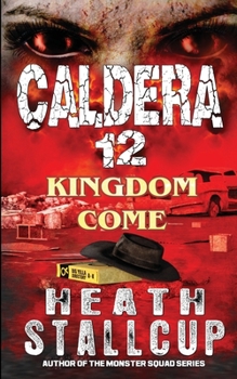 Paperback Caldera 12: Kingdom Come Book