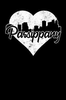 Paperback Parsippany: 6x9 college lined notebook to write in with skyline of Parsippany, New Jersey Book