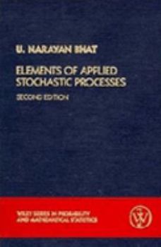 Hardcover Elements of Applied Stochastic Processes, 2nd Edition Book