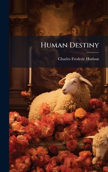 Hardcover Human Destiny Book