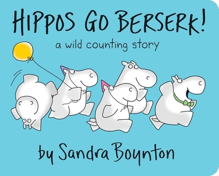 Board book Hippos Go Berserk! Book