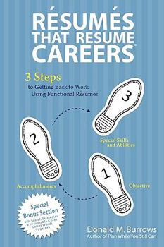 Paperback Resumes That Resume Careers: 3 Steps to Getting Back to Work Using Functional Resumes Book