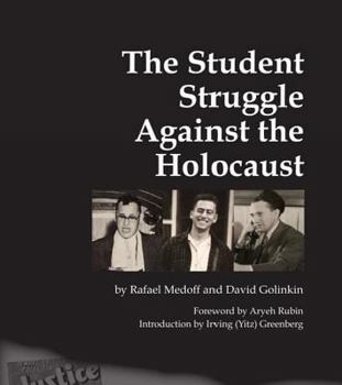 Paperback The Student Struggle Against the Holocaust Book