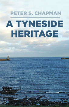 Hardcover A Tyneside Heritage Book
