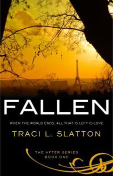 Fallen - Book #1 of the After Series