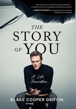 Hardcover The Story of You: A Life Rewritten Book
