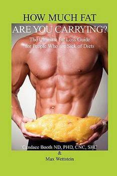 Paperback How Much Fat Are You Carrying Book