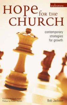 Paperback Hope for the Church: Contemporary Strategies for Growth Book