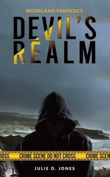 Paperback Moorland Forensics - Devil's Realm Book