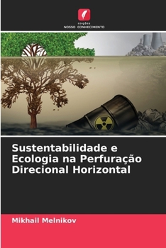 Paperback Sustentabilidade e Ecologia na Perfuração Direcional Horizontal [Portuguese] Book